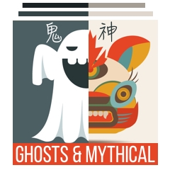 Ghosts & Mythical